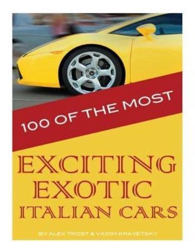 100 of the Most Exciting Exotic Italian Cars