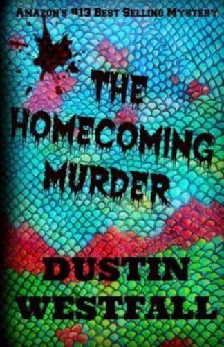 The Homecoming Murder