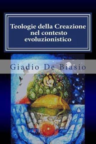 Teologie Della Creazione Nel Contesto Evoluzionistico