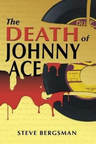 The Death of Johnny Ace