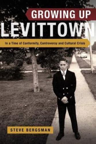 Growing Up Levittown