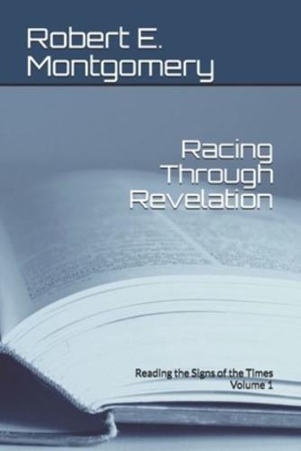 Racing Through Revelation