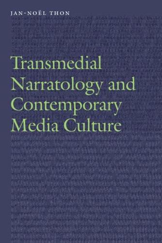 Transmedial Narratology and Contemporary Media Culture