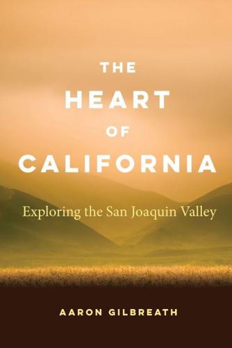The Heart of California