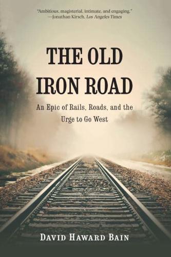 The Old Iron Road