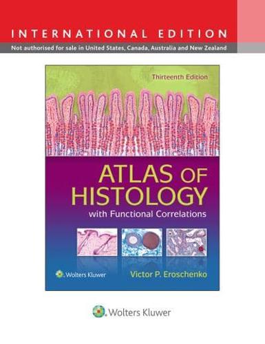 Atlas of Histology With Functional Correlations