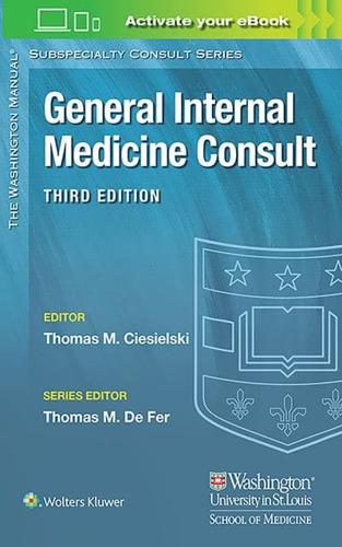 The Washington Manual General Internal Medicine Consult