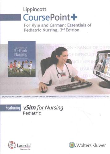 Lippincott CoursePoint+ for Kyle & Carman: Essentials of Pediatric Nursing