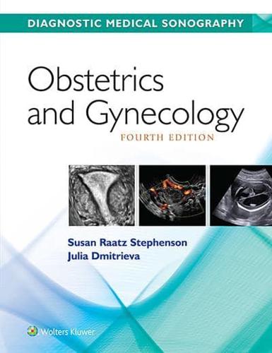 Diagnostic Medical Sonography. Obstetrics and Gynecology