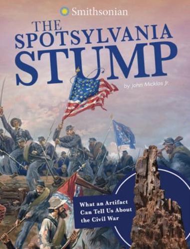 The Spotsylvania Stump