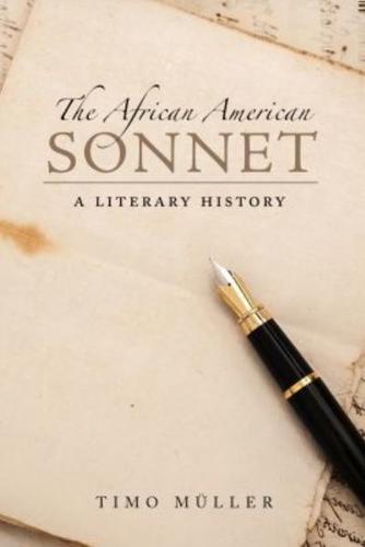 African American Sonnet: A Literary History