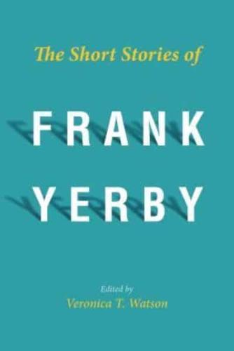 The Short Stories of Frank Yerby