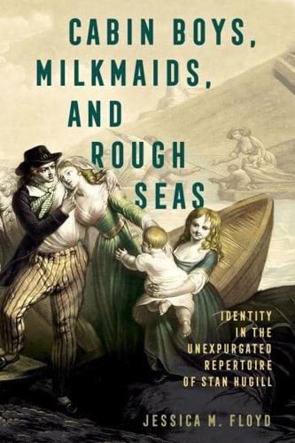 Cabin Boys, Milkmaids, and Rough Seas