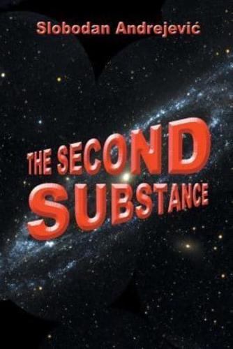The Second Substance