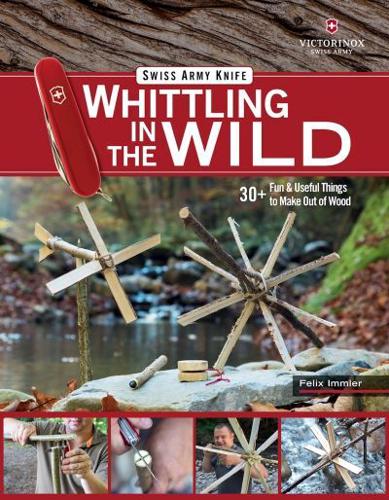Whittling in the Wild