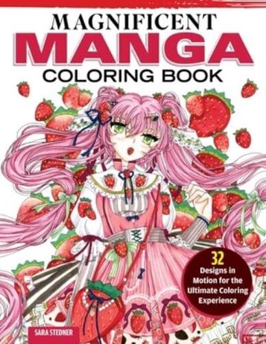Magnificent Manga Coloring Book