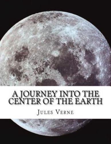 A Journey Into the Center of the Earth