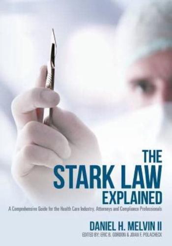 The Stark Law Explained