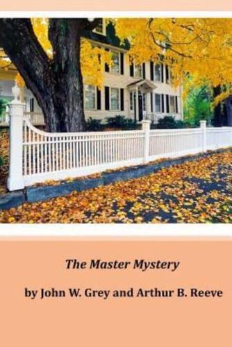 The Master Mystery