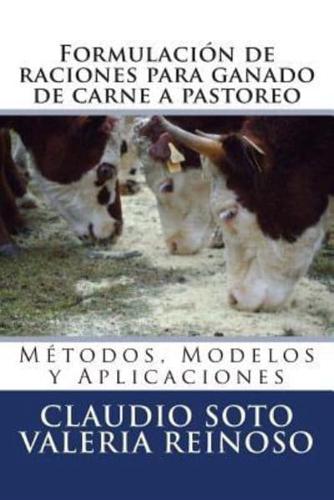 Formulacion De Raciones Para Ganado De Carne a Pastoreo