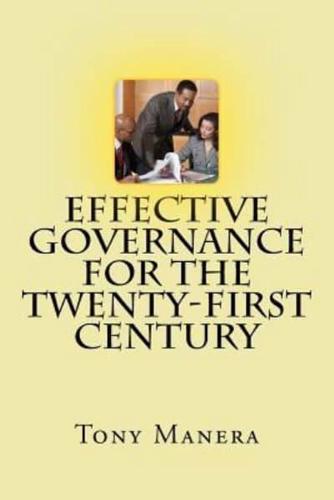 Effective Governance for the Twenty-First Century
