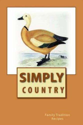 Simply Country Family Tradition Recipes