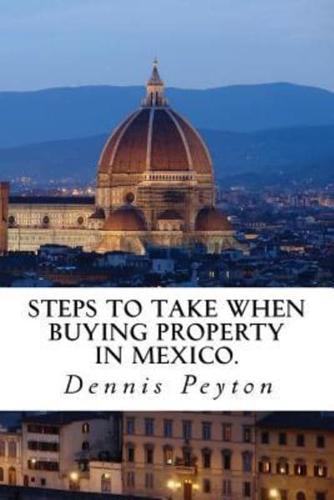 Steps to Take When Buying Property in Mexico