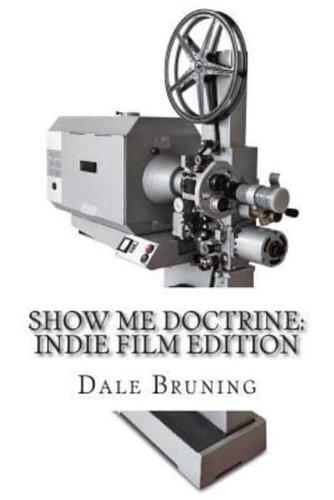 Show Me Doctrine