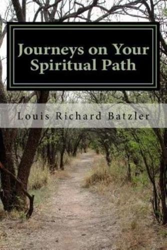 Journeys on Your Spiritual Path