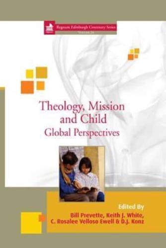 Theology, Mission and Child