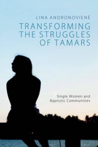 Transforming the Struggles of Tamars