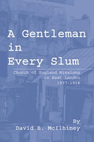 A Gentleman in Every Slum