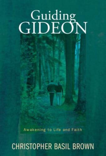 Guiding Gideon