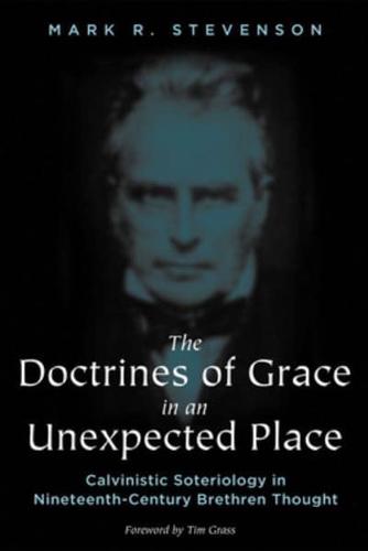 The Doctrines of Grace in an Unexpected Place