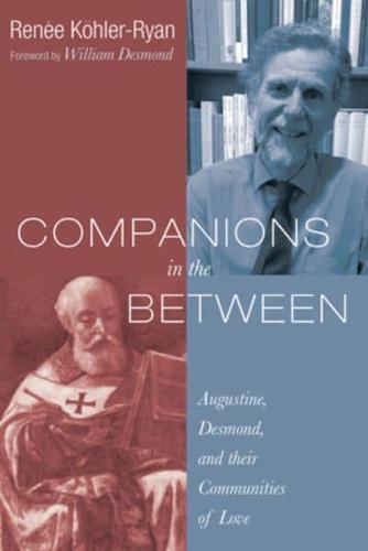 Companions in the Between