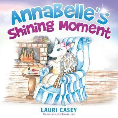 Annabelle's Shining Moment