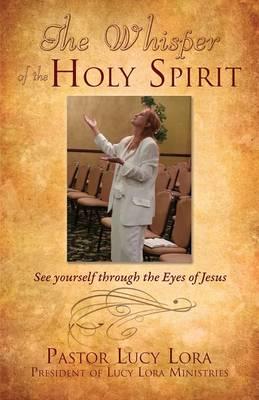 The Whisper of the Holy Spirit