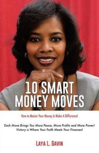 10 Smart Money Moves