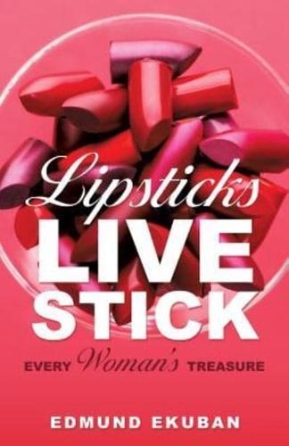 LIPSTICKS LIVE STICK