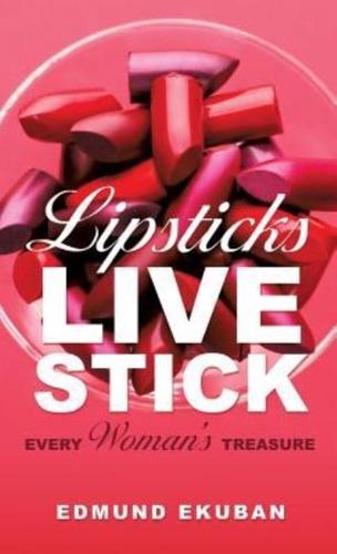 LIPSTICKS LIVE STICK