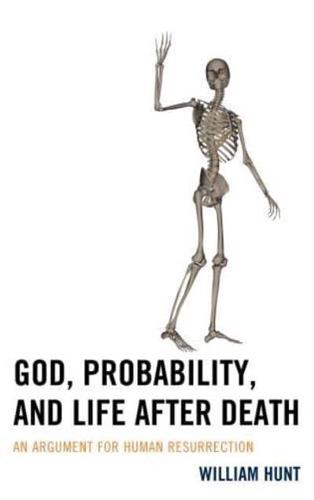 God, Probability, and Life After Death