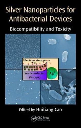 Silver Nanoparticles for Antibacterial Devices