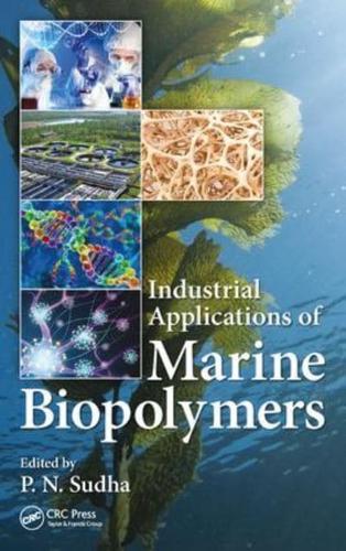 Industrial Applications of Marine Biopolymers