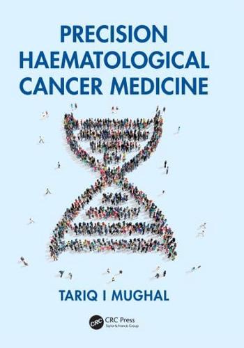 A Concise Guide to Hematological Malignancies
