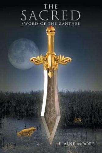 The Sacred Sword of the Zanthee
