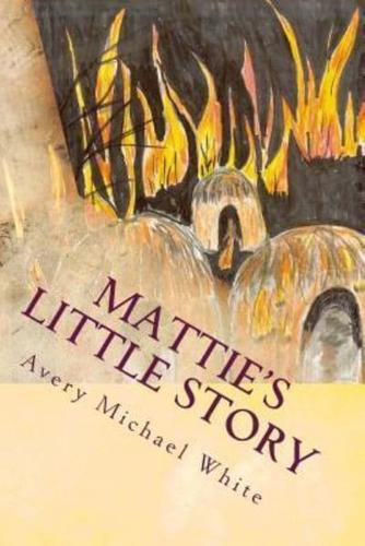 Mattie's Little Story