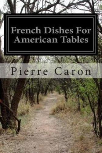 French Dishes for American Tables