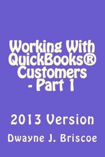 Working With QuickBooks Customers - Part 1