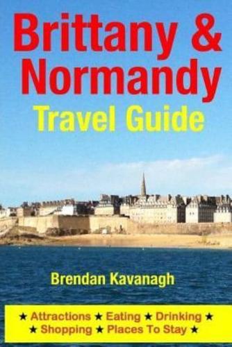 Brittany & Normandy Travel Guide