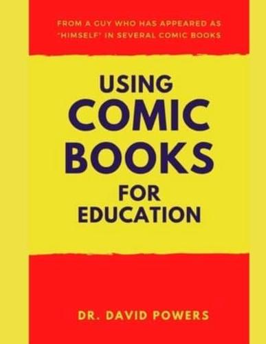 Using Comic Books for Education- A Homeschool Unit Study